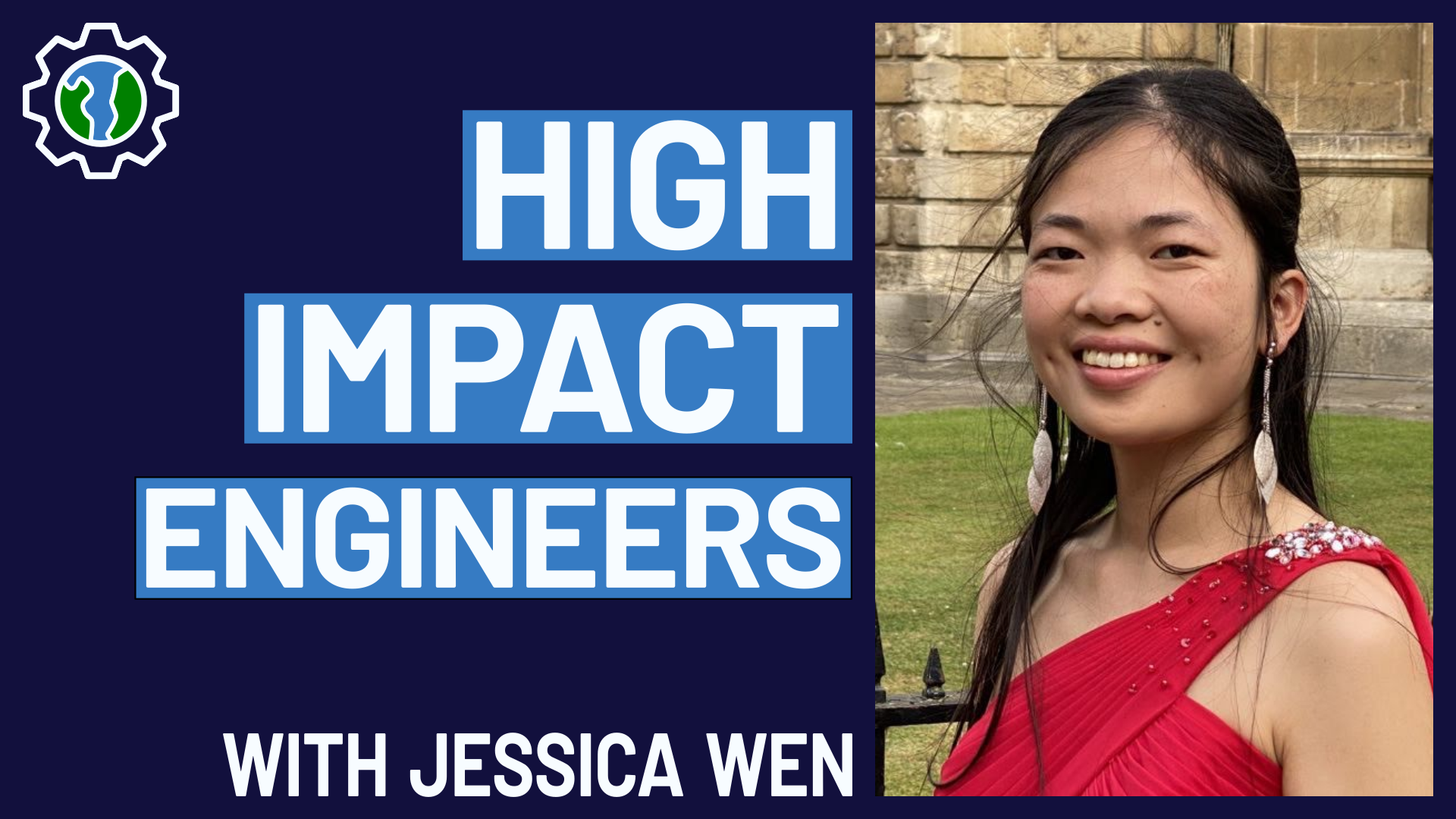 #001 - High Impact Engineers with Jessica Wen