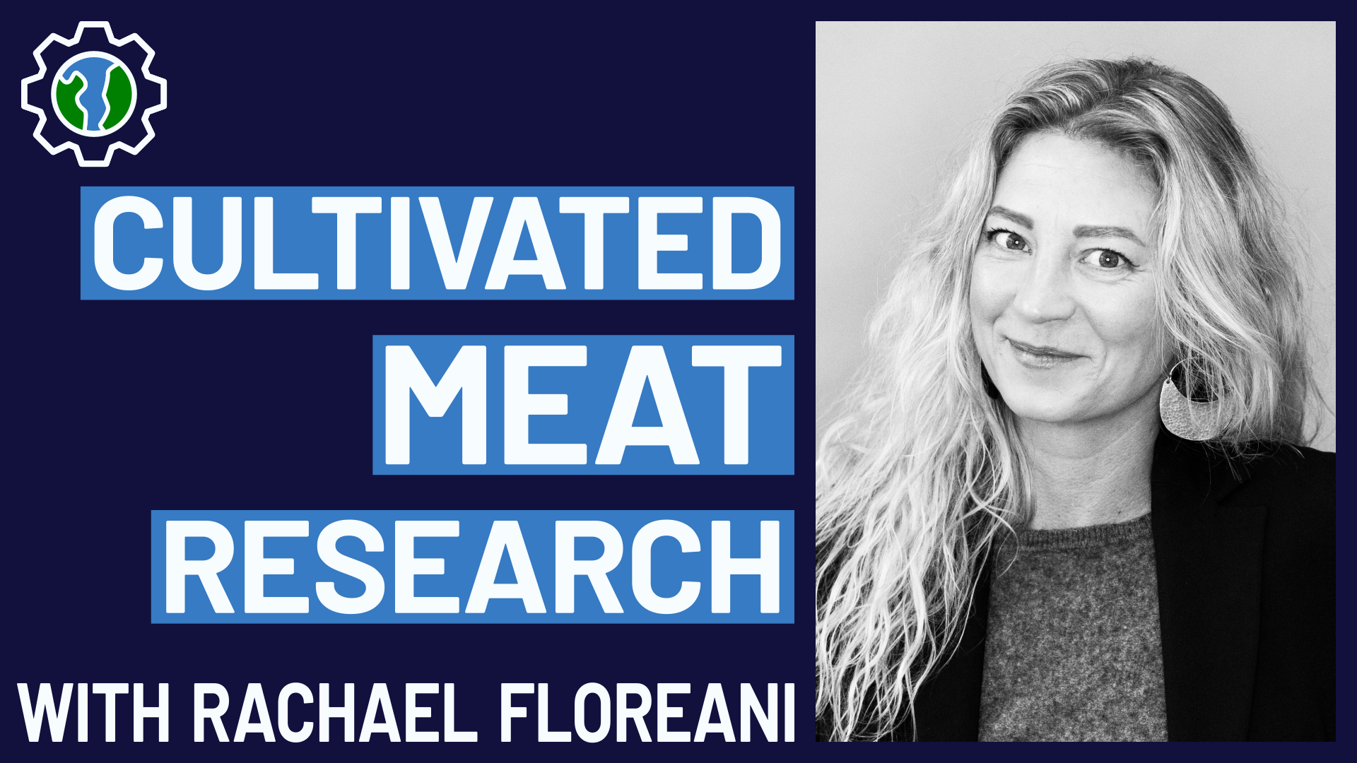 #006 - Academic research in cultivated meat with Rachael Floreani