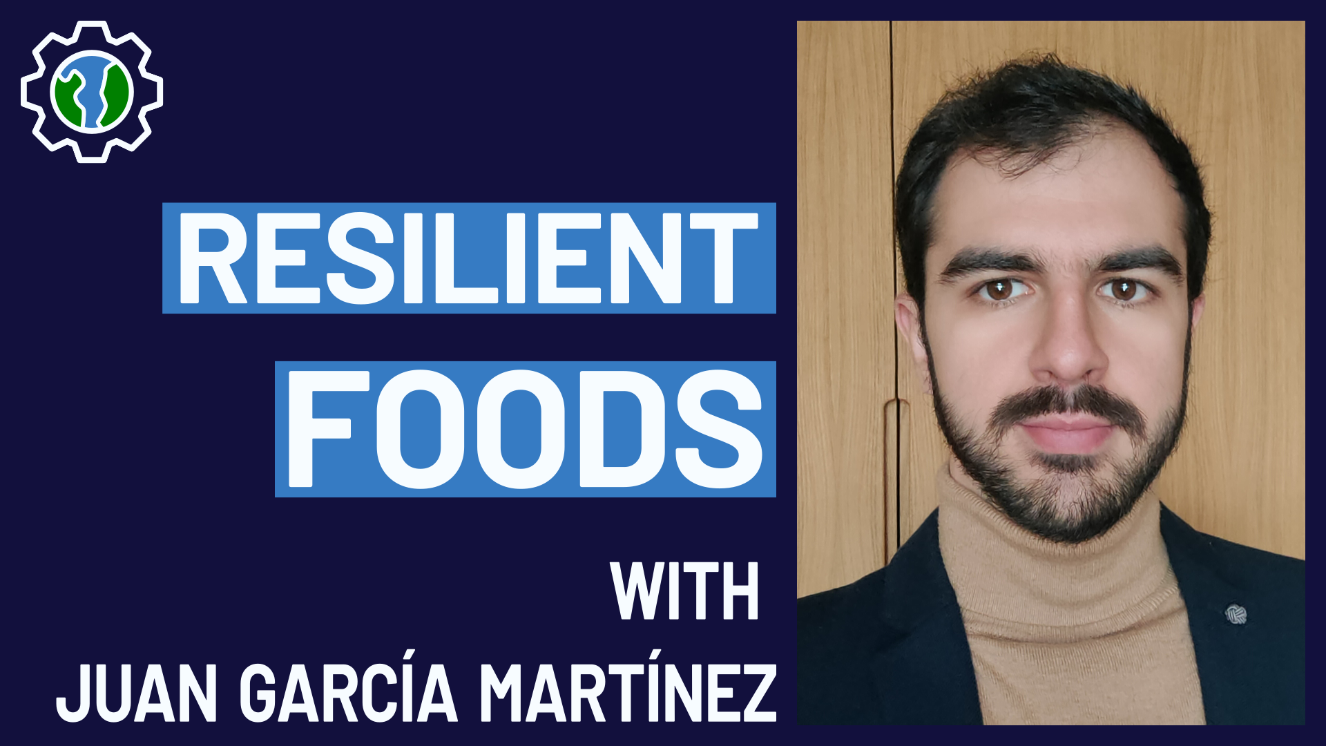 #008 - Resilient foods to feed humanity in disasters with Juan García Martínez 