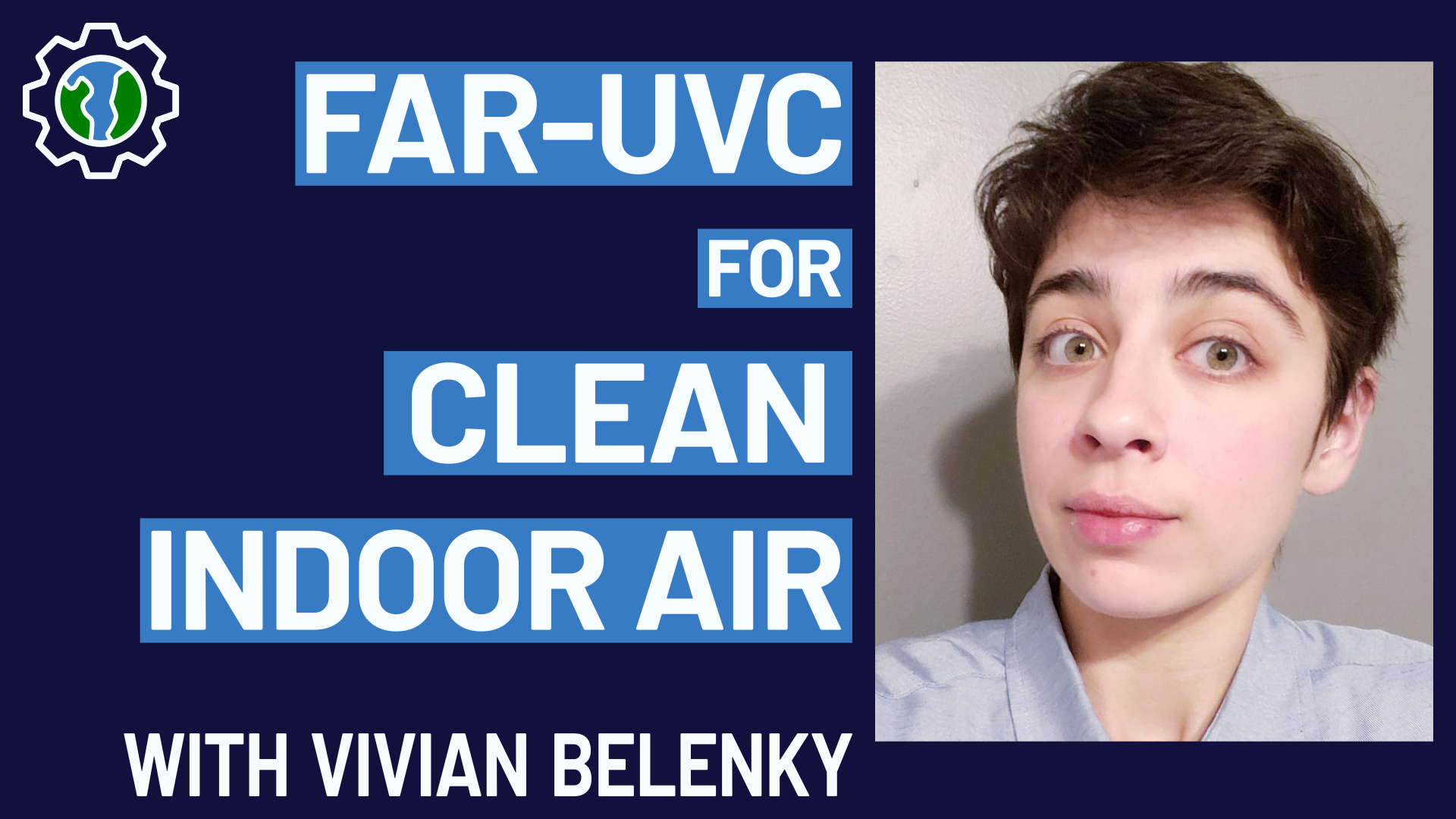 #009 - Far-UVC for clean indoor air with Vivian Belenky