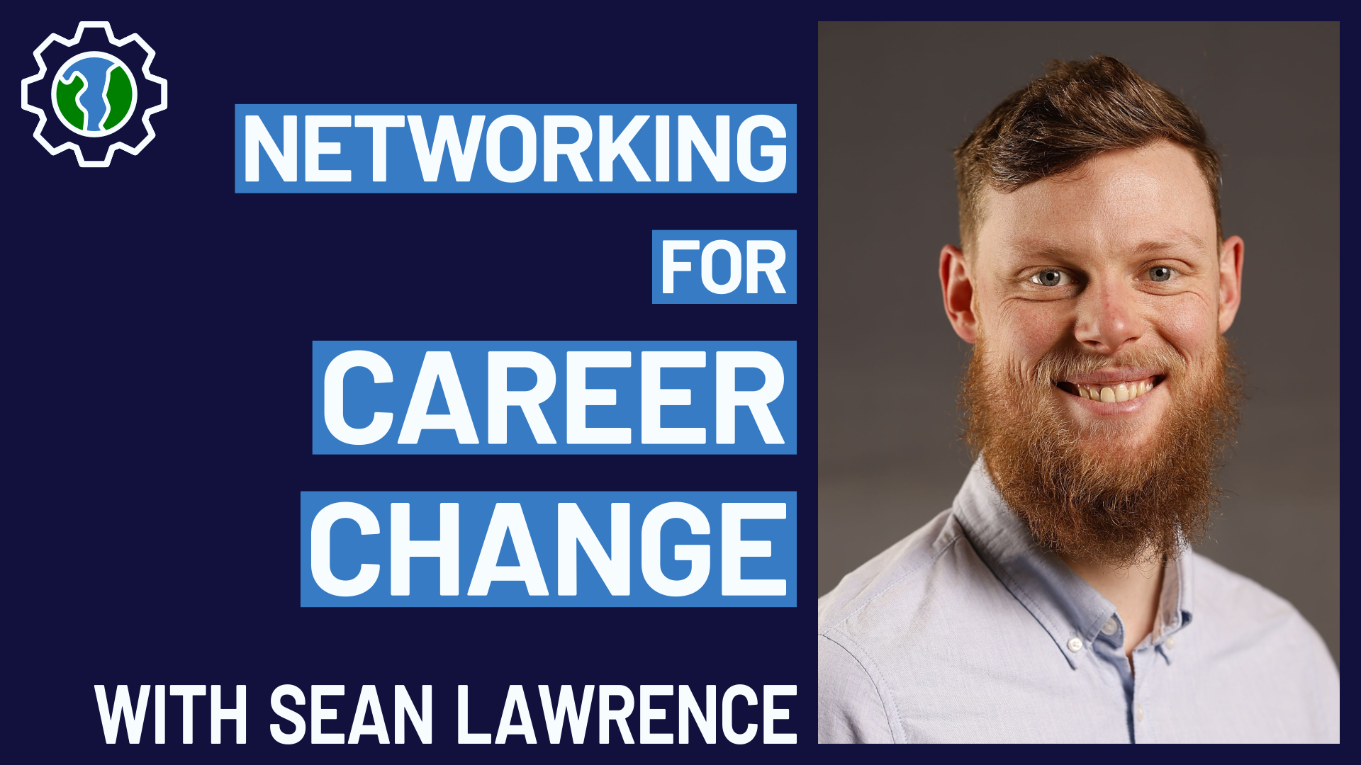 #011 - Networking for career change with Sean Lawrence
