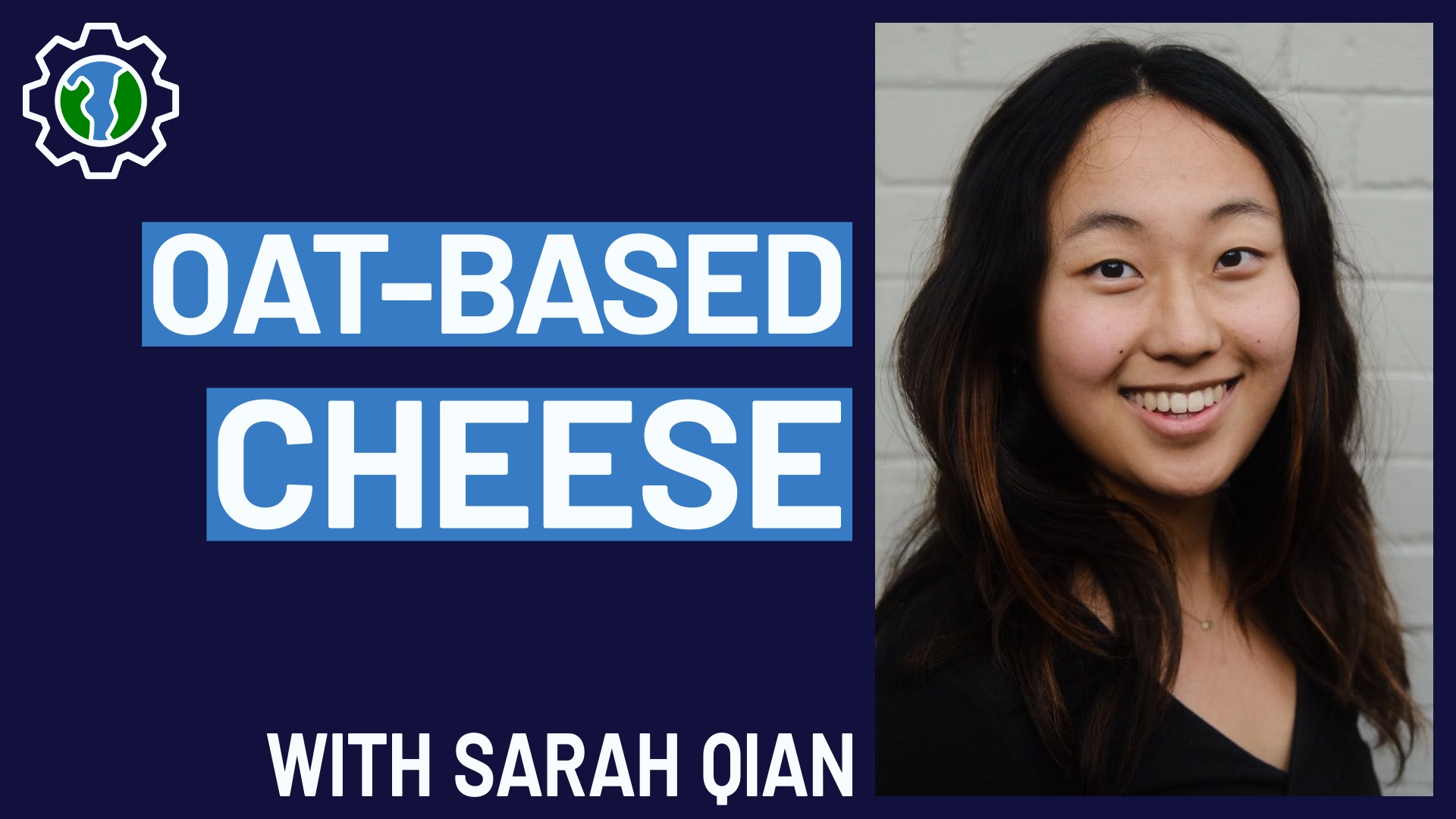 #014 - Chemical engineering to oat-based cheese with Sarah Qian